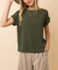 All I Need Roll Up Short Sleeve Textured Top In Olive