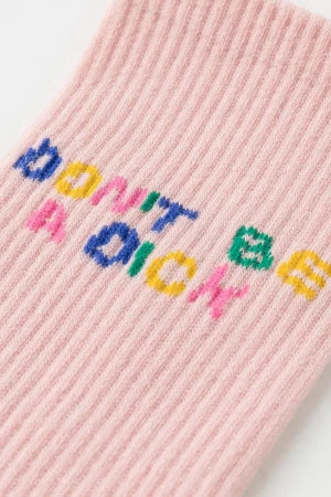 Don't Be A Dick Socks