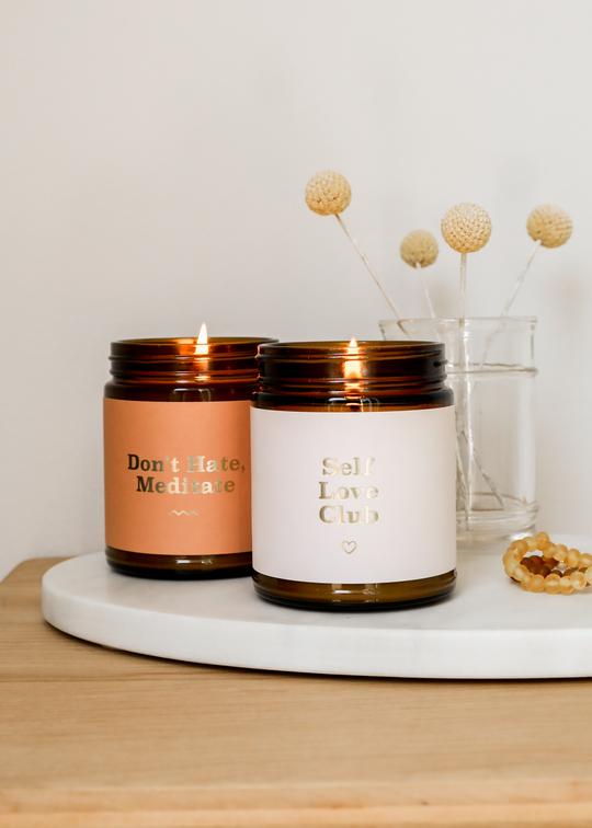 Mantra Candle - Don't Hate